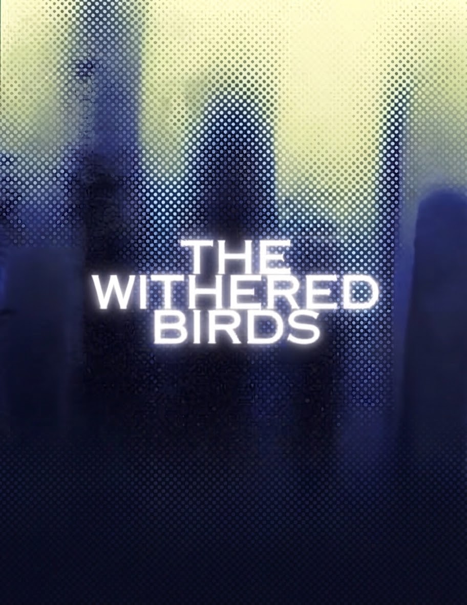 THE WITHERED BIRDS official cover art by Tha-Bunx